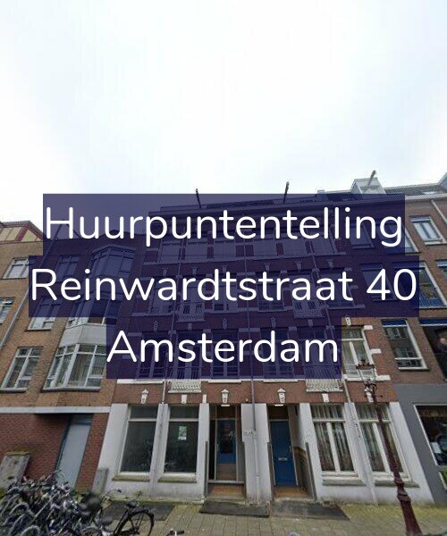 Foto gevel Huurpuntentelling voor Reinwardtstraat 40, Amsterdam