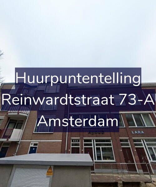 Foto gevel Huurpuntentelling voor Reinwardtstraat 73-A, Amsterdam