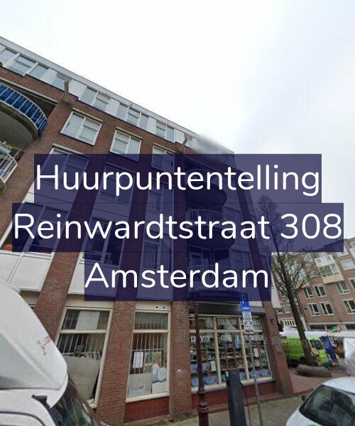 Foto gevel Huurpuntentelling voor Reinwardtstraat 308, Amsterdam