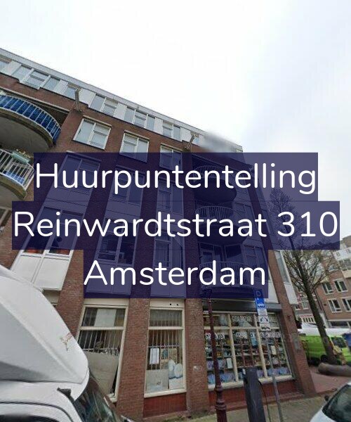 Foto gevel Huurpuntentelling voor Reinwardtstraat 310, Amsterdam