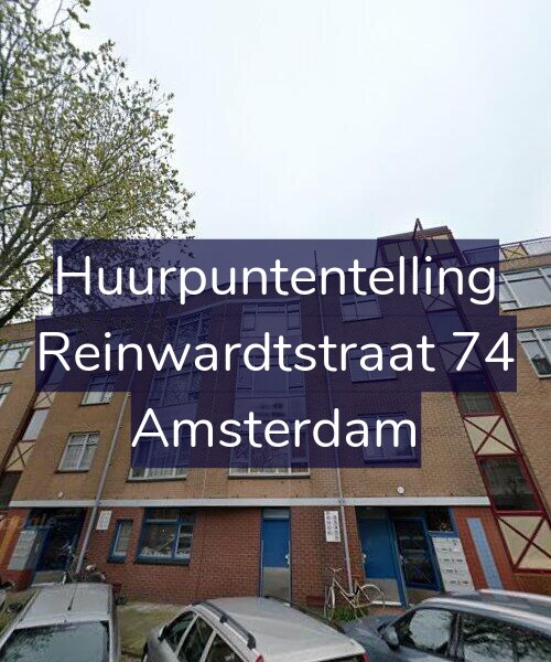 Foto gevel Huurpuntentelling voor Reinwardtstraat 74, Amsterdam