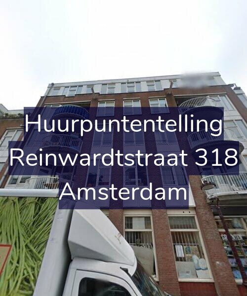 Foto gevel Huurpuntentelling voor Reinwardtstraat 318, Amsterdam