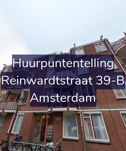 Foto gevel Huurpuntentelling voor Reinwardtstraat 39-B, Amsterdam