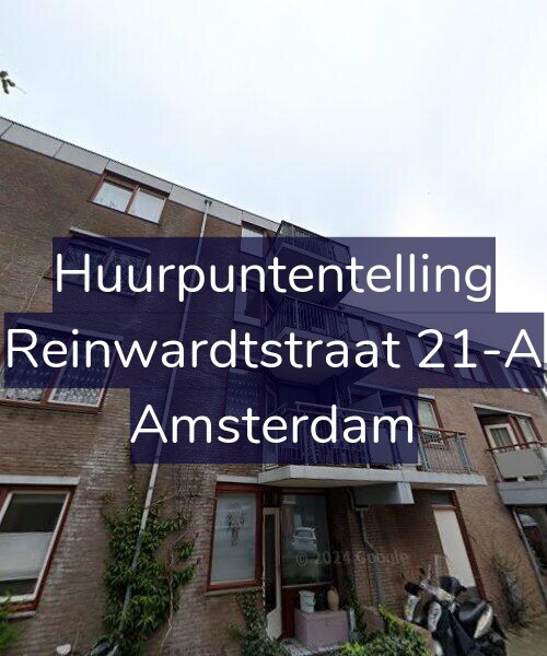 Foto gevel Huurpuntentelling voor Reinwardtstraat 21-A, Amsterdam