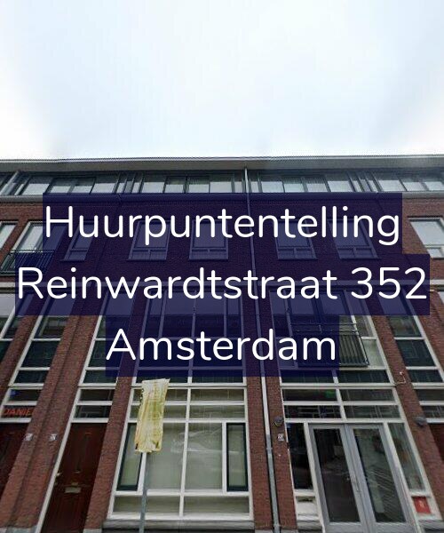 Foto gevel Huurpuntentelling voor Reinwardtstraat 352, Amsterdam