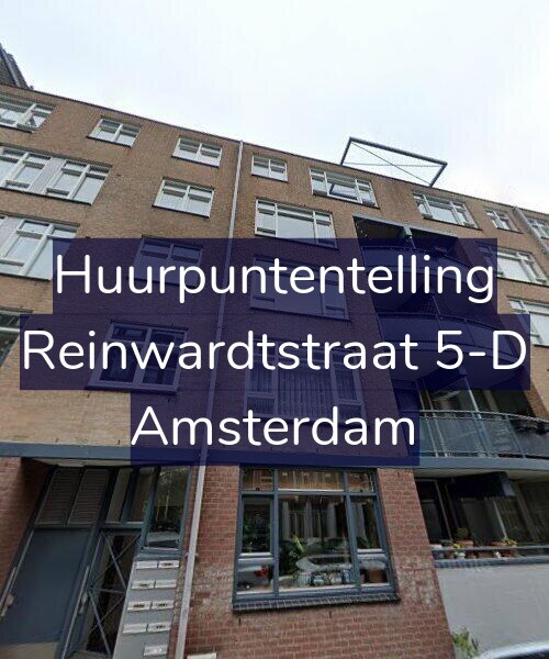 Foto gevel Huurpuntentelling voor Reinwardtstraat 5-D, Amsterdam