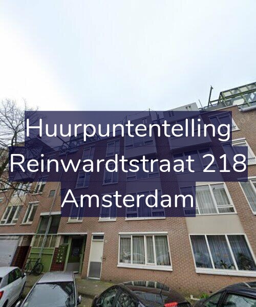 Foto gevel Huurpuntentelling voor Reinwardtstraat 218, Amsterdam