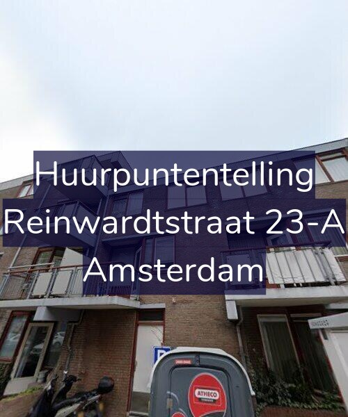 Foto gevel Huurpuntentelling voor Reinwardtstraat 23-A, Amsterdam