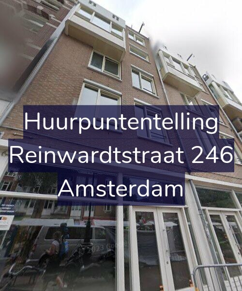 Foto gevel Huurpuntentelling voor Reinwardtstraat 246, Amsterdam