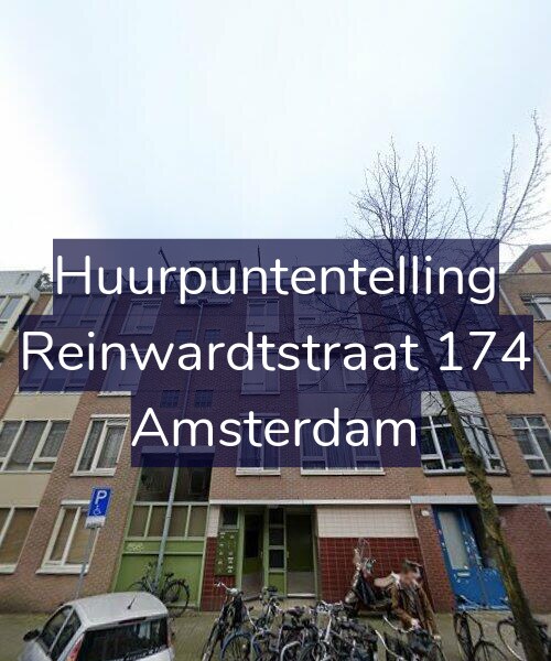 Foto gevel Huurpuntentelling voor Reinwardtstraat 174, Amsterdam