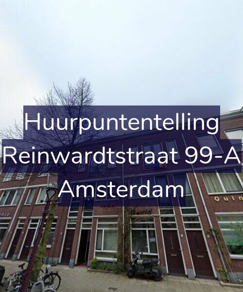 Foto gevel Huurpuntentelling voor Reinwardtstraat 99-A, Amsterdam