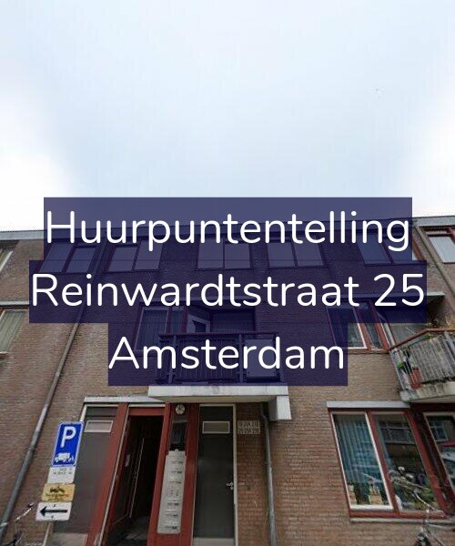 Foto gevel Huurpuntentelling voor Reinwardtstraat 25, Amsterdam