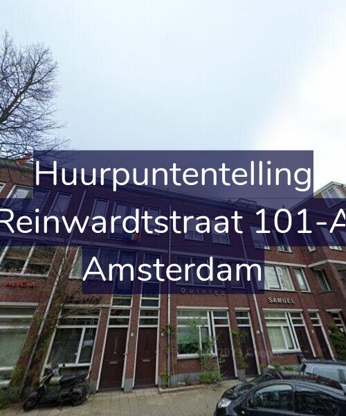 Foto gevel Huurpuntentelling voor Reinwardtstraat 101-A, Amsterdam