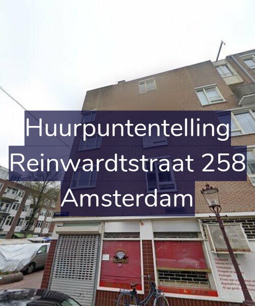 Foto gevel Huurpuntentelling voor Reinwardtstraat 258, Amsterdam