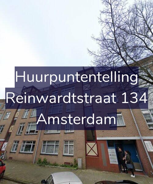 Foto gevel Huurpuntentelling voor Reinwardtstraat 134, Amsterdam