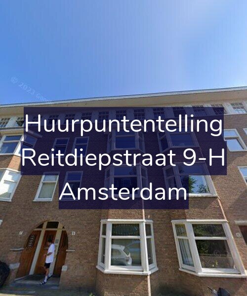 Foto gevel Huurpuntentelling voor Reitdiepstraat 9-H, Amsterdam