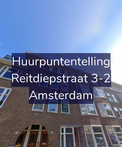 Foto gevel Huurpuntentelling voor Reitdiepstraat 3-2, Amsterdam