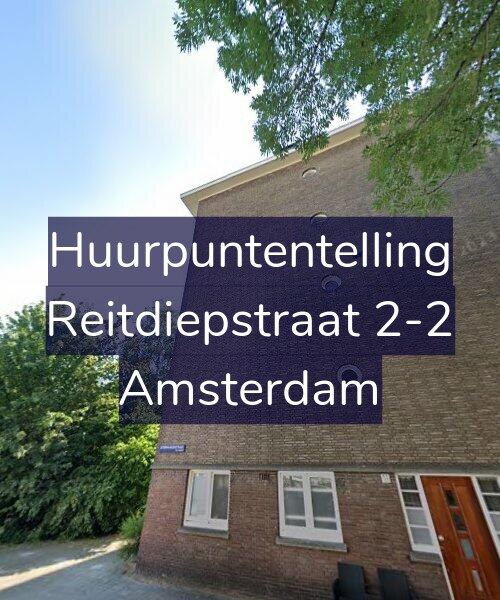 Foto gevel Huurpuntentelling voor Reitdiepstraat 2-2, Amsterdam