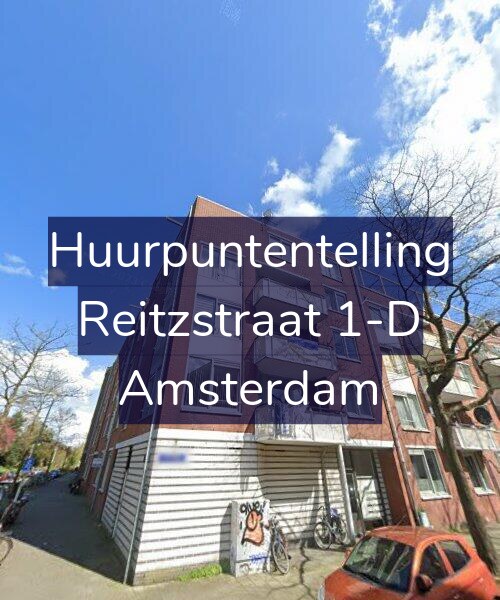 Foto gevel Huurpuntentelling voor Reitzstraat 1-D, Amsterdam
