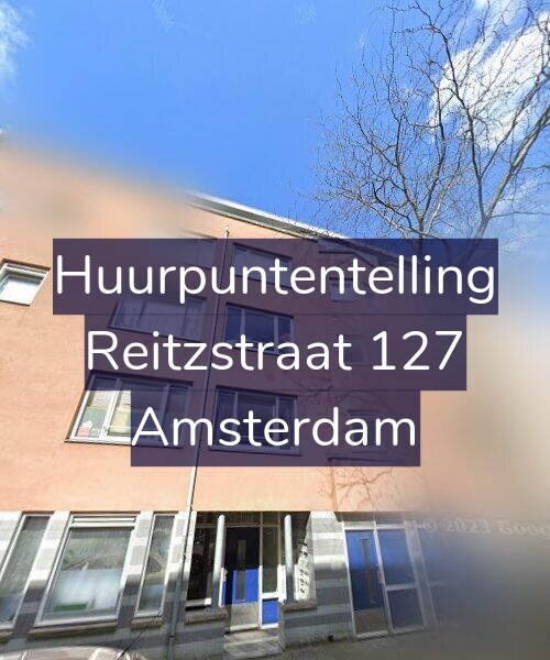 Foto gevel Huurpuntentelling voor Reitzstraat 127, Amsterdam