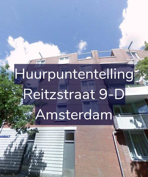Foto gevel Huurpuntentelling voor Reitzstraat 9-D, Amsterdam