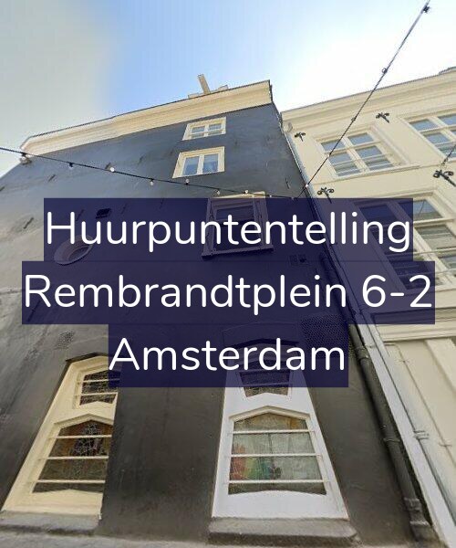 Foto gevel Huurpuntentelling voor Rembrandtplein 6-2, Amsterdam