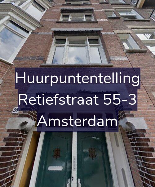 Foto gevel Huurpuntentelling voor Retiefstraat 55-3, Amsterdam