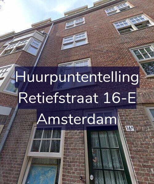 Foto gevel Huurpuntentelling voor Retiefstraat 16-E, Amsterdam