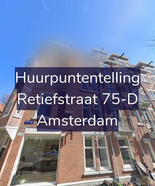 Foto gevel Huurpuntentelling voor Retiefstraat 75-D, Amsterdam