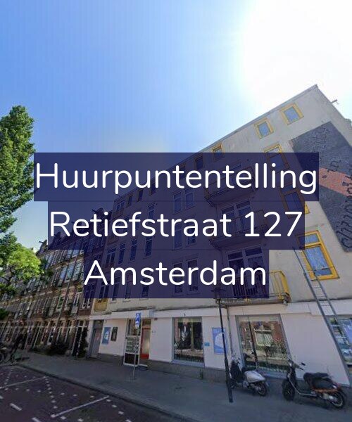 Foto gevel Huurpuntentelling voor Retiefstraat 127, Amsterdam