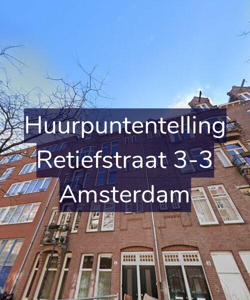 Foto gevel Huurpuntentelling voor Retiefstraat 3-3, Amsterdam