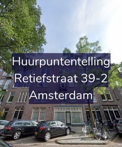 Foto gevel Huurpuntentelling voor Retiefstraat 39-2, Amsterdam