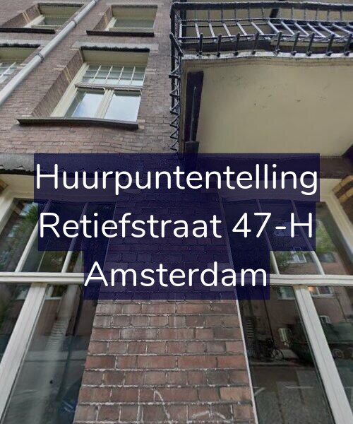 Foto gevel Huurpuntentelling voor Retiefstraat 47-H, Amsterdam