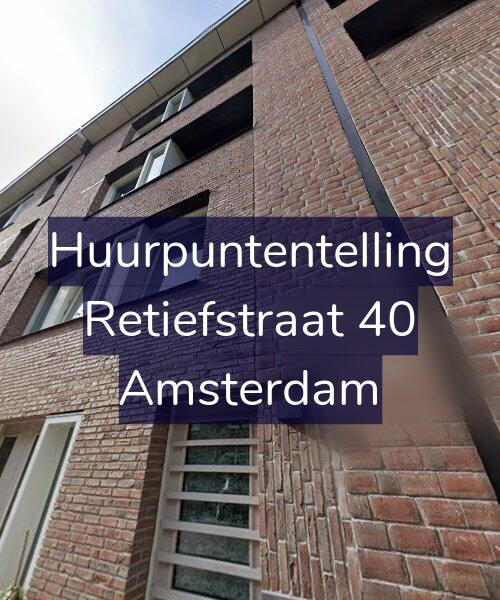 Foto gevel Huurpuntentelling voor Retiefstraat 40, Amsterdam