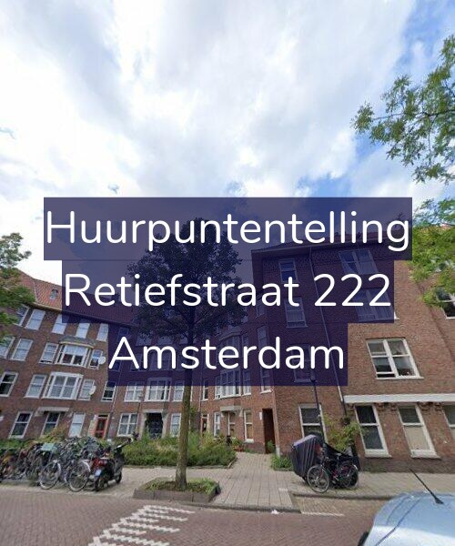 Foto gevel Huurpuntentelling voor Retiefstraat 222, Amsterdam