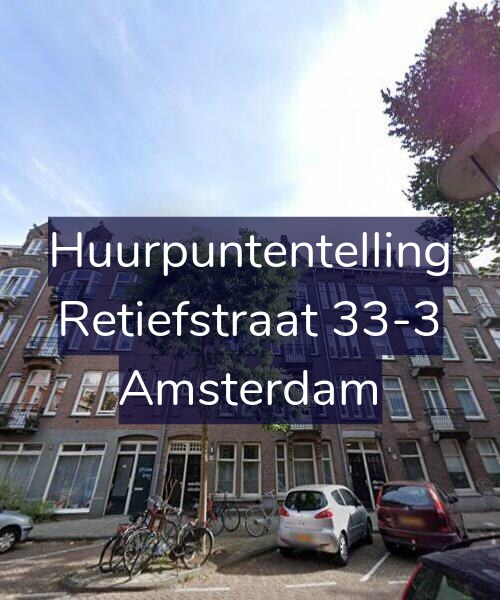 Foto gevel Huurpuntentelling voor Retiefstraat 33-3, Amsterdam