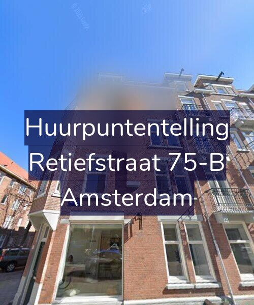 Foto gevel Huurpuntentelling voor Retiefstraat 75-B, Amsterdam