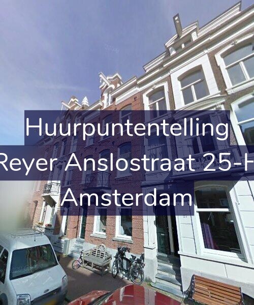 Foto gevel Huurpuntentelling voor Reyer Anslostraat 25-H, Amsterdam