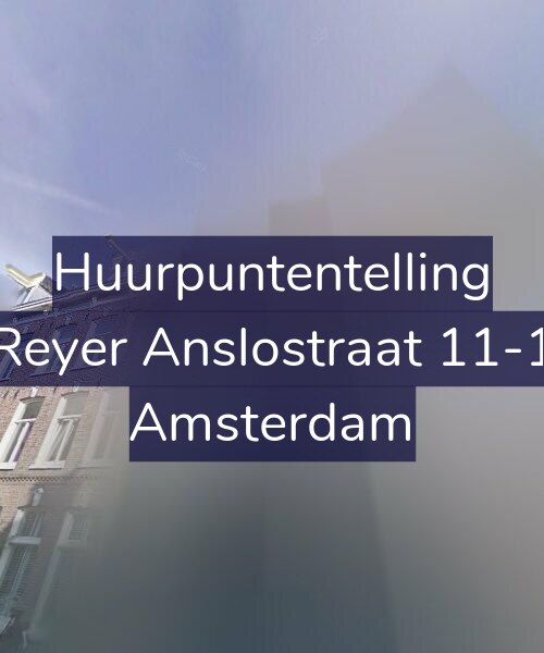 Foto gevel Huurpuntentelling voor Reyer Anslostraat 11-1, Amsterdam