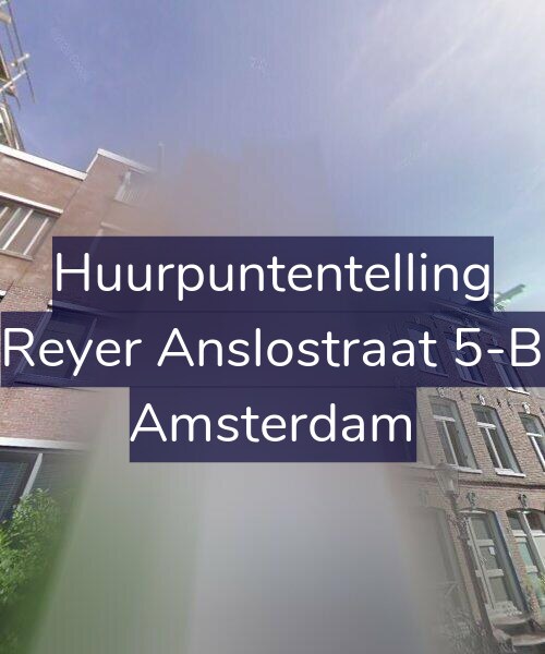 Foto gevel Huurpuntentelling voor Reyer Anslostraat 5-B, Amsterdam