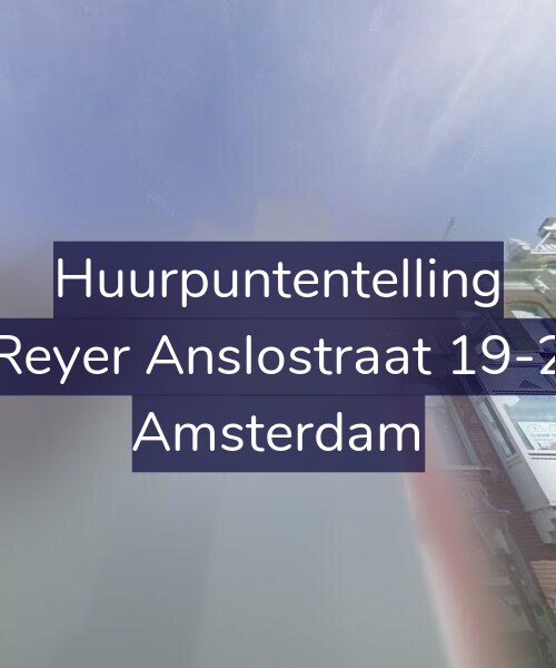 Foto gevel Huurpuntentelling voor Reyer Anslostraat 19-2, Amsterdam