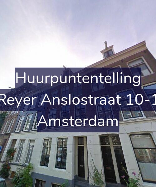 Foto gevel Huurpuntentelling voor Reyer Anslostraat 10-1, Amsterdam