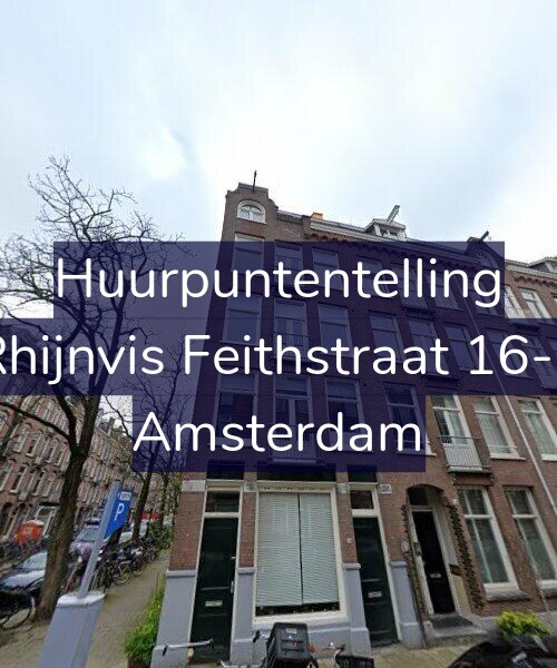 Foto gevel Huurpuntentelling voor Rhijnvis Feithstraat 16-1, Amsterdam