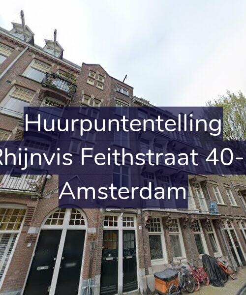 Foto gevel Huurpuntentelling voor Rhijnvis Feithstraat 40-1, Amsterdam