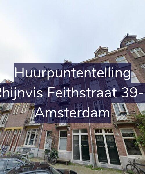 Foto gevel Huurpuntentelling voor Rhijnvis Feithstraat 39-1, Amsterdam