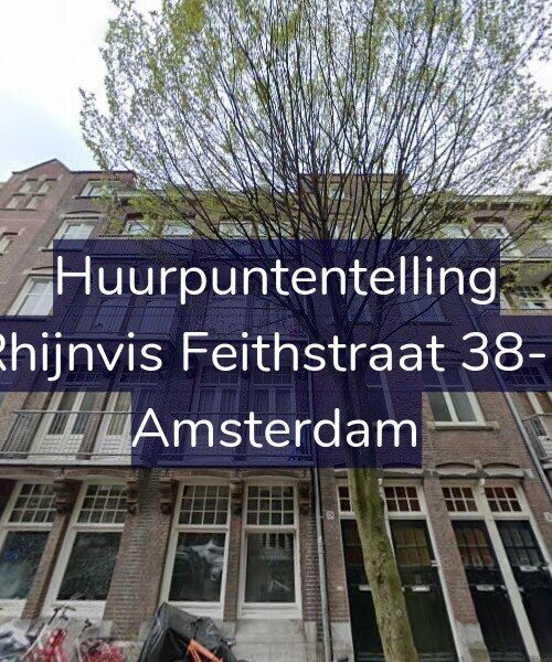 Foto gevel Huurpuntentelling voor Rhijnvis Feithstraat 38-1, Amsterdam