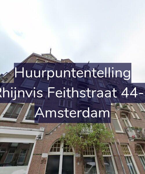 Foto gevel Huurpuntentelling voor Rhijnvis Feithstraat 44-3, Amsterdam