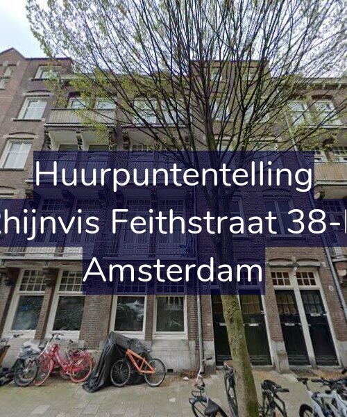Foto gevel Huurpuntentelling voor Rhijnvis Feithstraat 38-H, Amsterdam