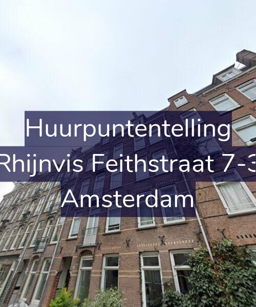 Foto gevel Huurpuntentelling voor Rhijnvis Feithstraat 7-3, Amsterdam