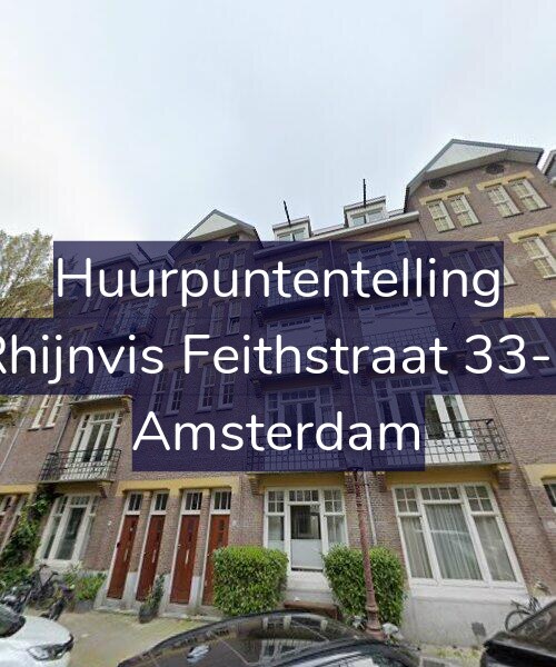 Foto gevel Huurpuntentelling voor Rhijnvis Feithstraat 33-3, Amsterdam